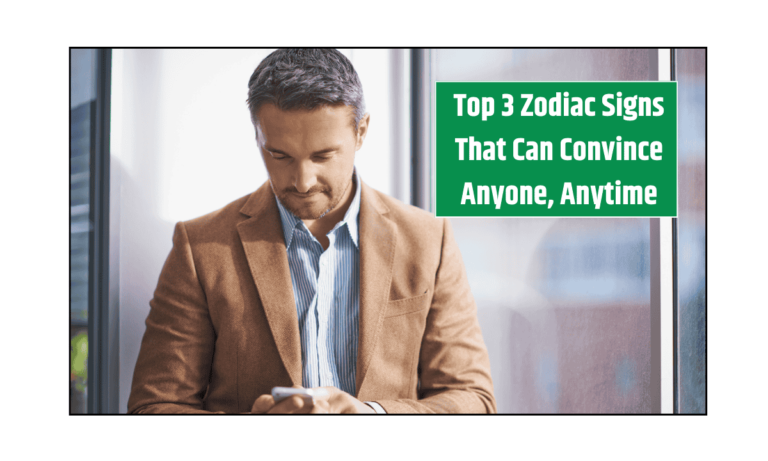 Top 3 Zodiac Signs That Can Convince Anyone, Anytime