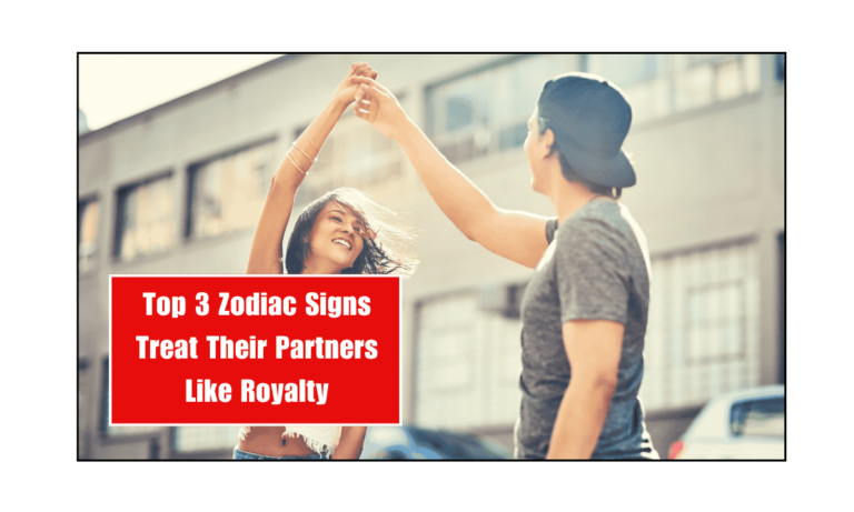 Top 3 Zodiac Signs Treat Their Partners Like Royalty