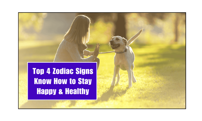 Top 4 Zodiac Signs Know How to Stay Happy & Healthy