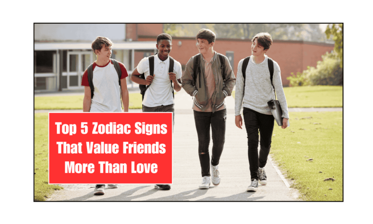 Top 5 Zodiac Signs That Value Friends More Than Love