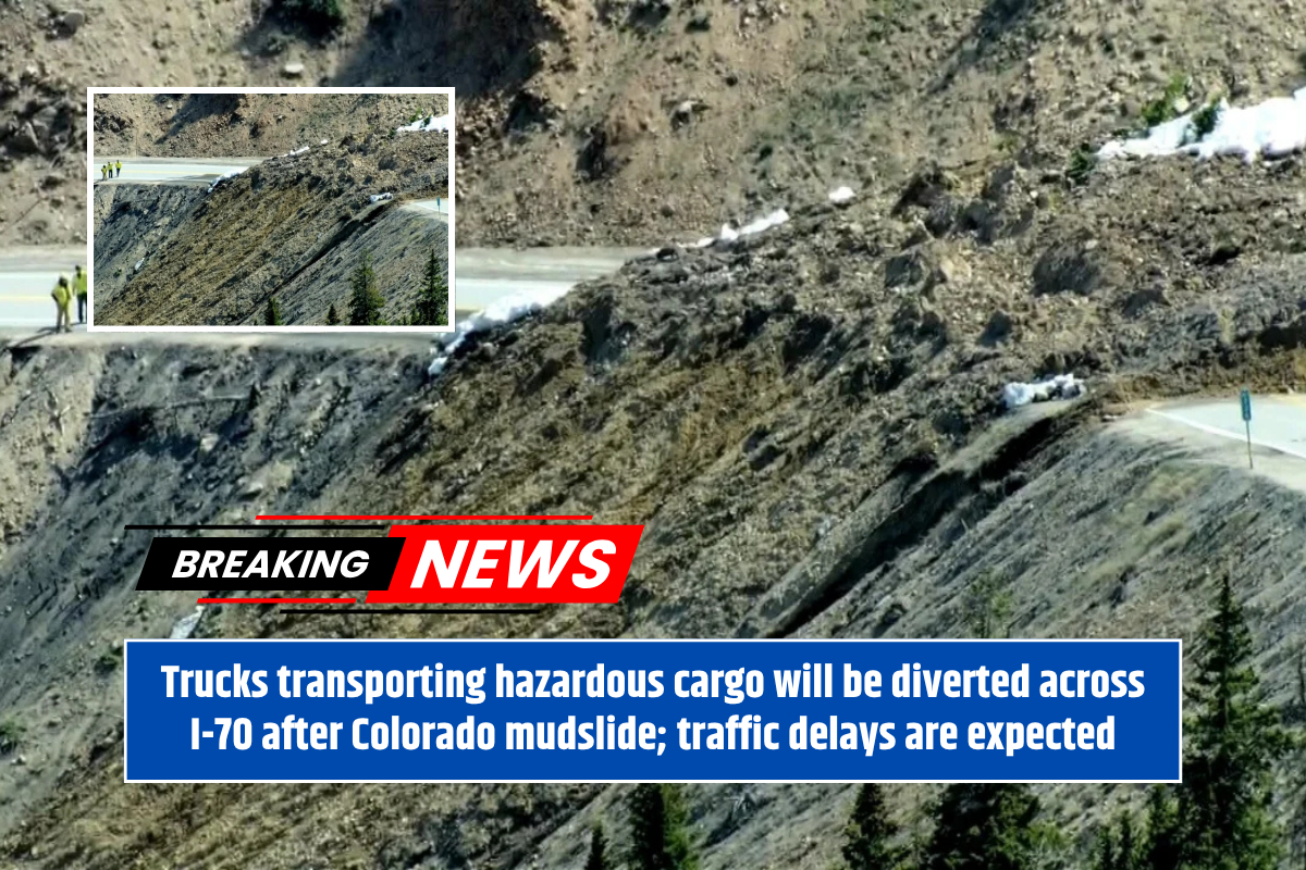 Trucks transporting hazardous cargo will be diverted across I-70 after Colorado mudslide; traffic delays are expected