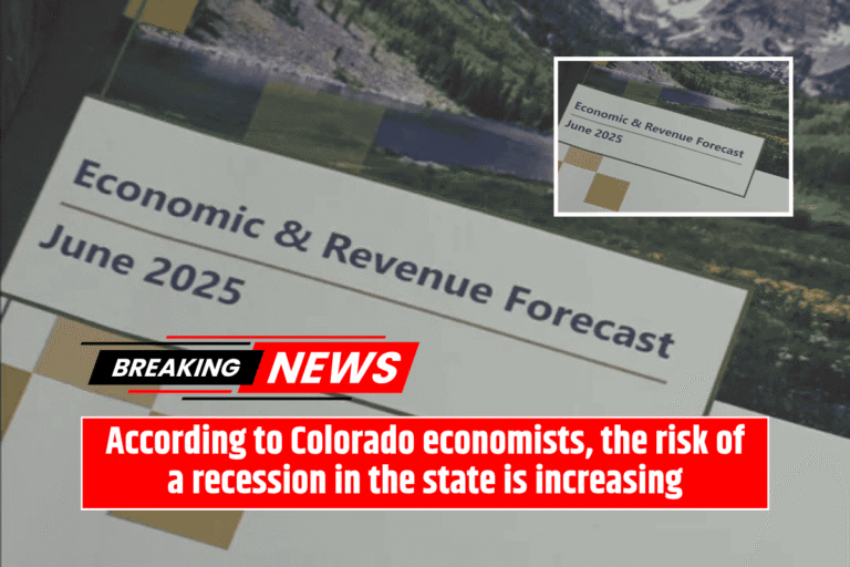 According to Colorado economists, the risk of a recession in the state is increasing
