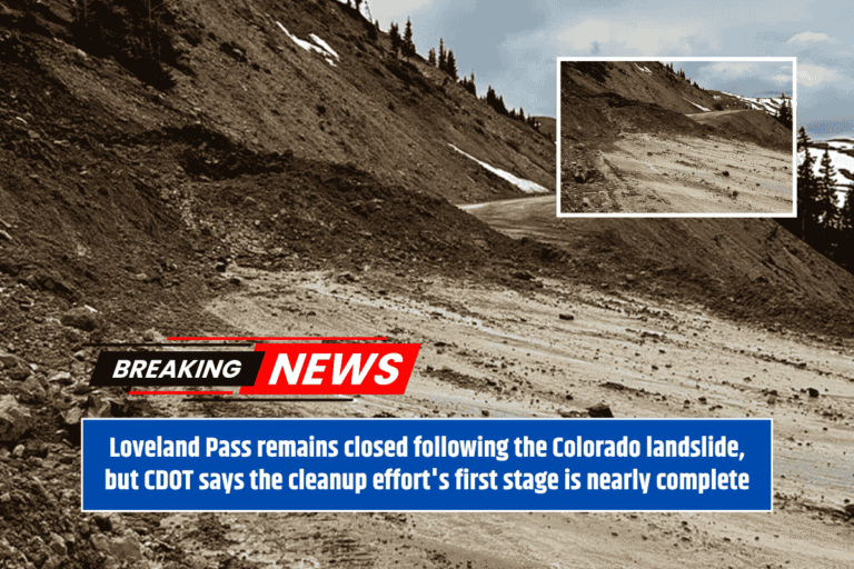Loveland Pass remains closed following the Colorado landslide, but CDOT says the cleanup effort's first stage is nearly complete