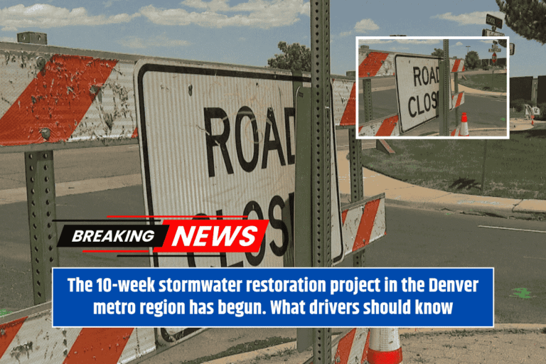 The 10-week stormwater restoration project in the Denver metro region has begun. What drivers should know